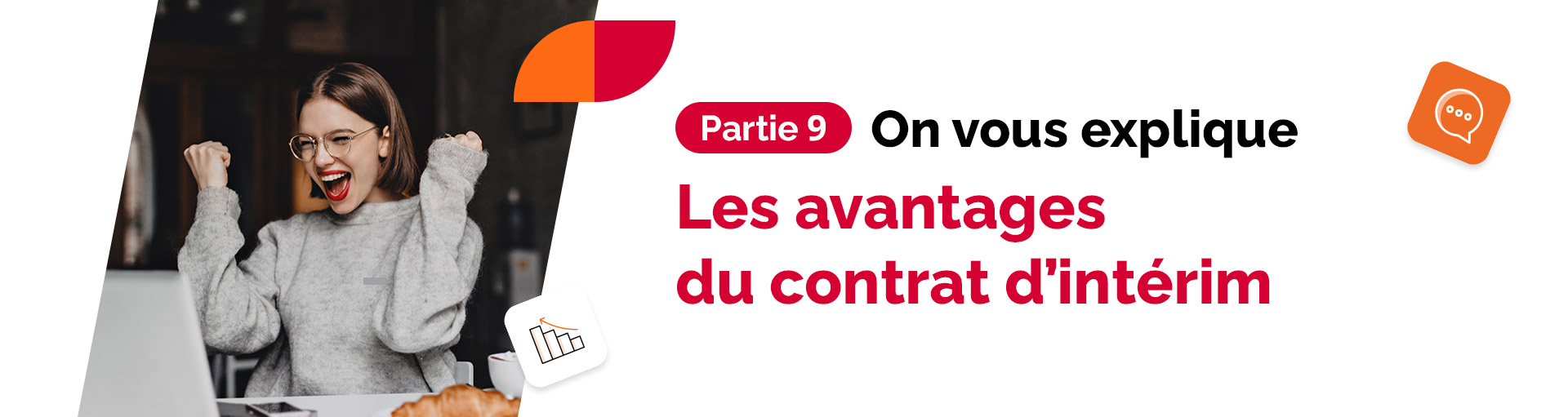 L&rsquo;intérim en France – Partie #9 – Les avantages du contrat d&rsquo;intérim pour les intérimaires