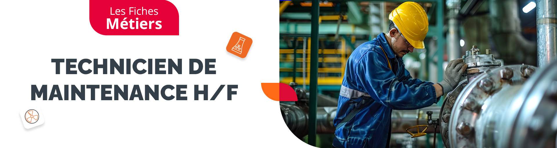 Les fiches métier Crit nucléaire : le Technicien de Maintenance